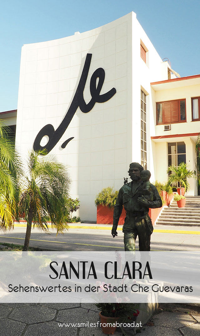 Reisetipps für Santa Clara in Kuba - eine wunderschöne Stadt santaclara pinterest2 - Reisetipps für Santa Clara in Kuba - eine wunderschöne Stadt