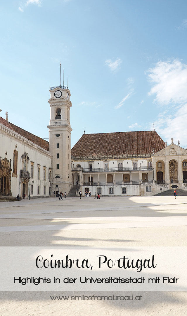 coimbra pinterest2 - Spaziergang durch die Universitätsstadt Coimbra in Portugal - Picture Diary