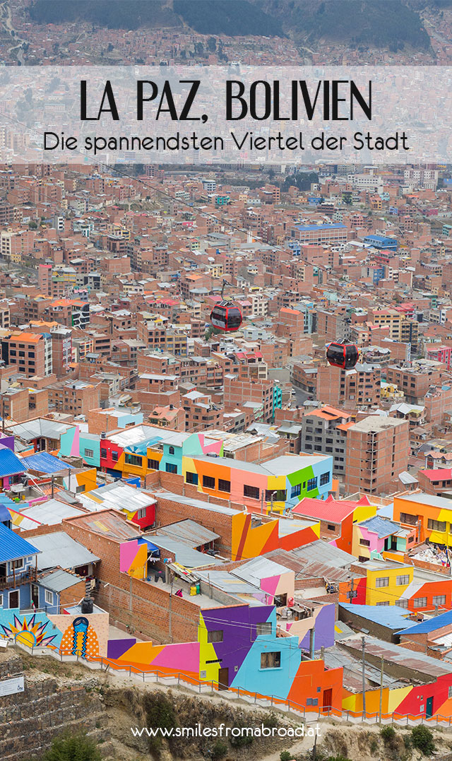 lapaz pinterest2 - Sehenswertes in La Paz und El Alto, Bolivien