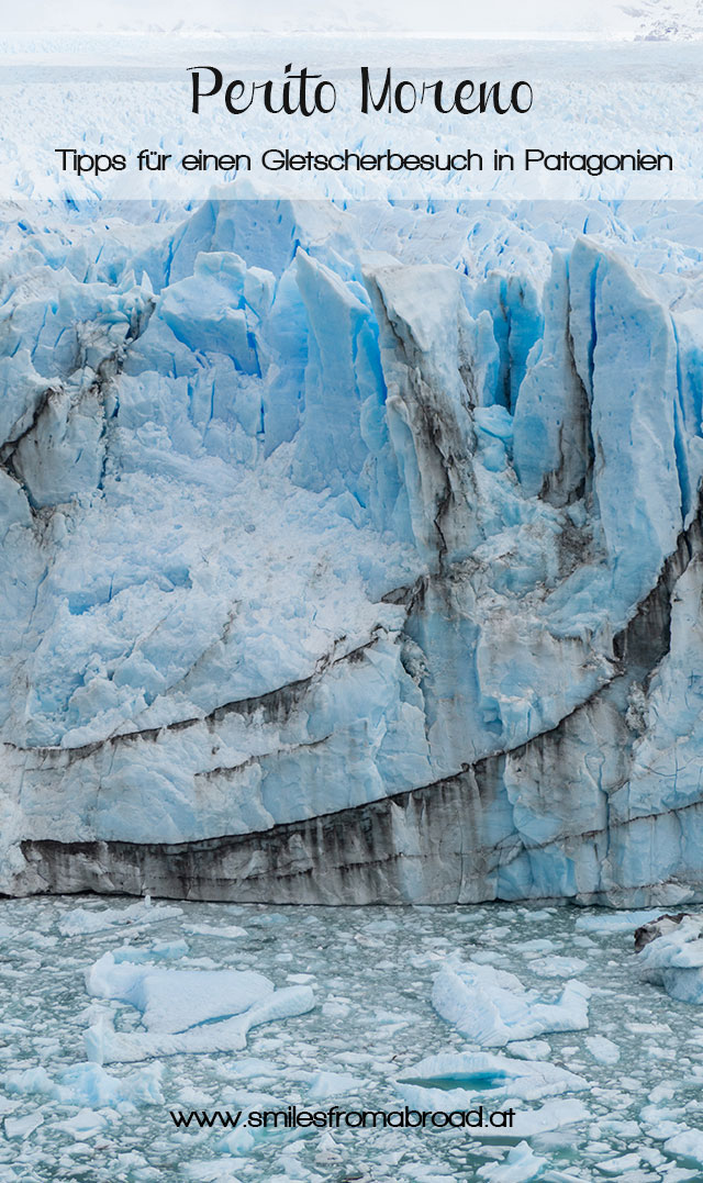 peritomoreno pinterest2 - Perito Moreno Gletscher in Patagonien - Reisetipps und Picture Diary