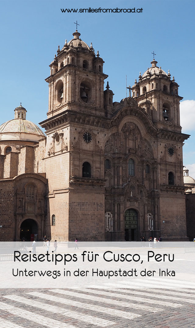 pinterest cusco4 - Reisetipps für die Inkastadt Cusco in Peru