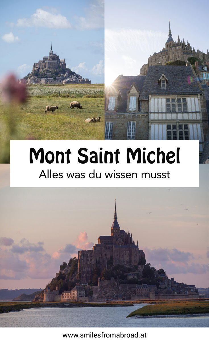 Mont Saint Michel Frankreich Normandie Reisetipps”